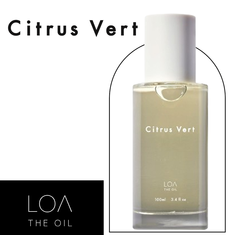 LOA THE OIL ロア ザ オイル シトラスベール <Citrus Vert> 100ml