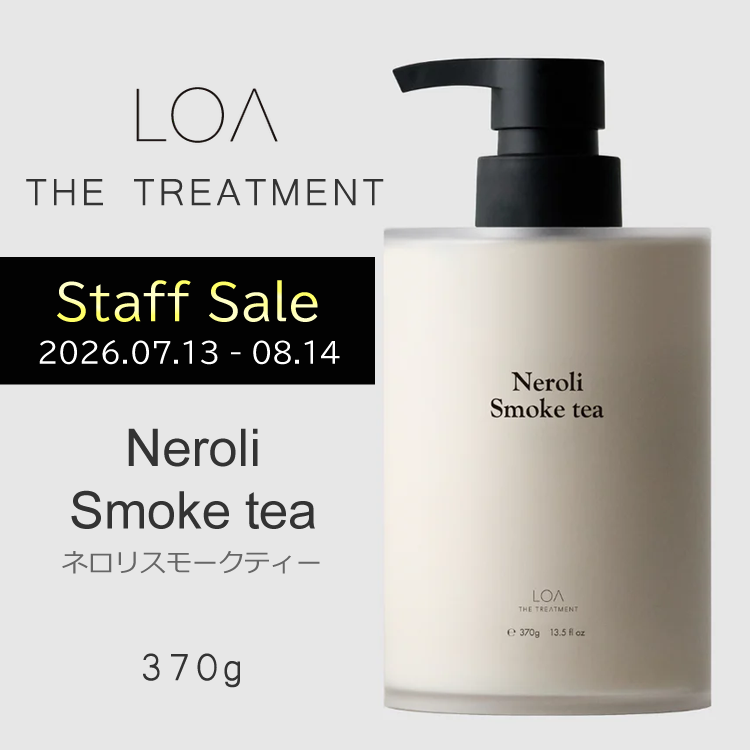 【予約受付】★スタ販★LOA THE TREATMENT ネロリスモークティー 370g