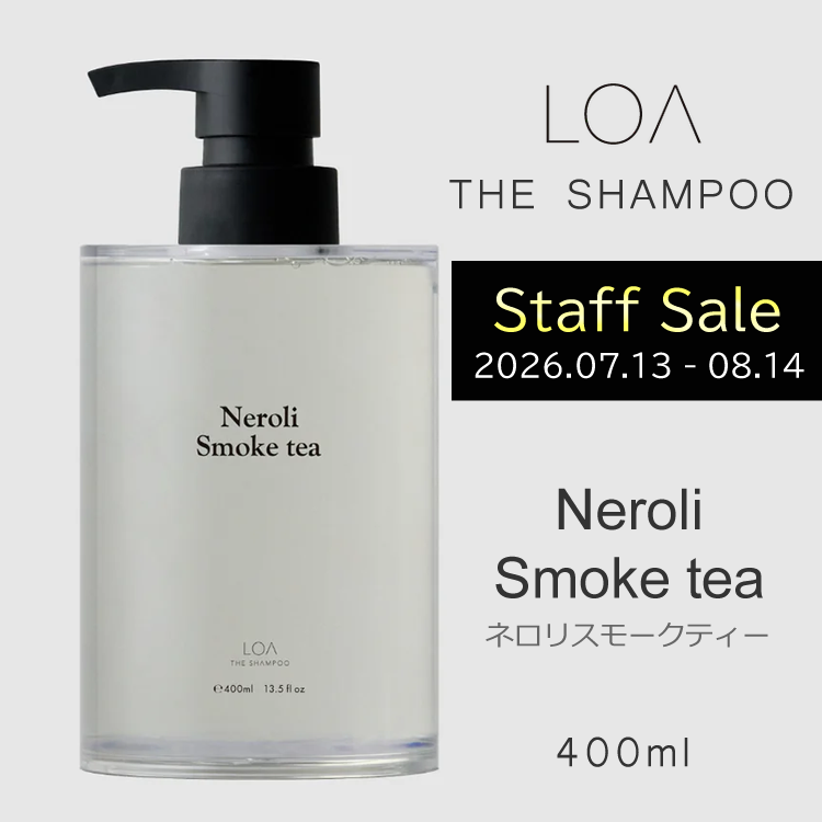【予約受付】★スタ販★LOA THE SHAMPOO ネロリスモークティー 400ml