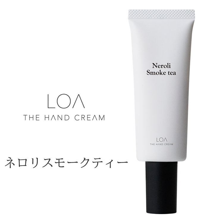 【予約受付】LOA THE HAND CREAM ロア ハンドクリーム ネロリスモークティー 40g