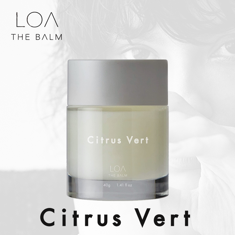 【予約受付】LOA THE BALM ロア ザ バーム シトラスベール <Citrus Vert> 40g